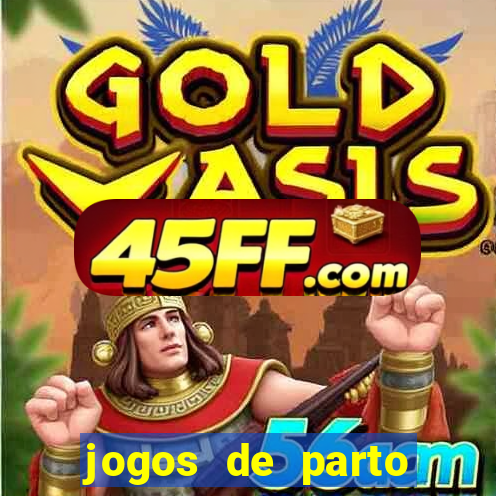 jogos de parto normal realista